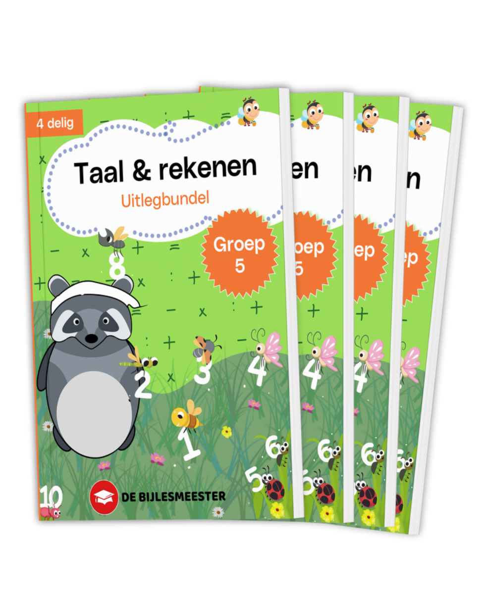 Groep 5 | Uitlegbundel | Taal + Rekenen
