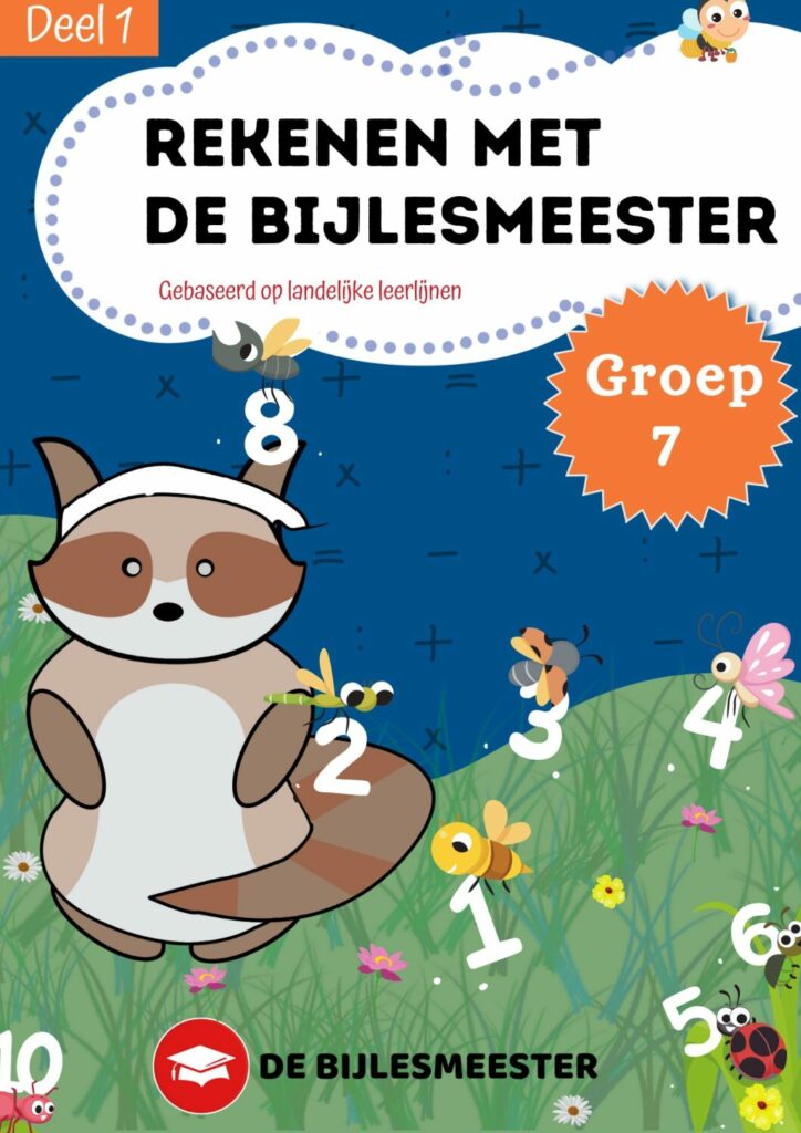 Groep 7 | Uitlegboek | Rekenen | Deel 1 Groep 7 | Uitlegboek | Rekenen | Deel 1