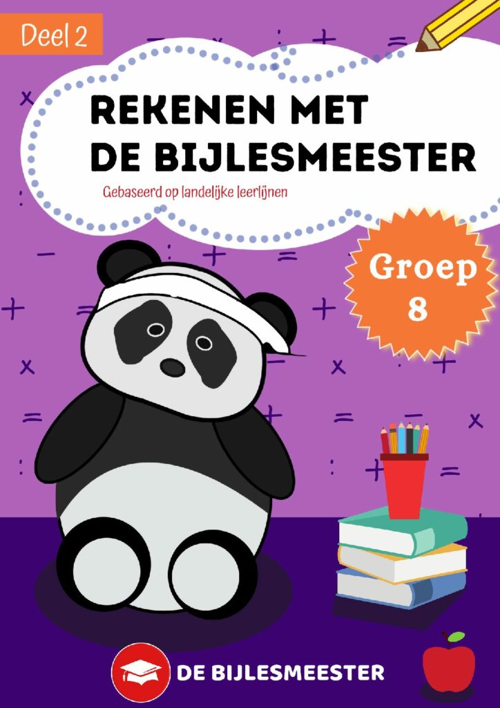 Groep 8 | Uitlegboek | Rekenen | Deel 2 Groep 8 | Uitlegboek | Rekenen | Deel 2
