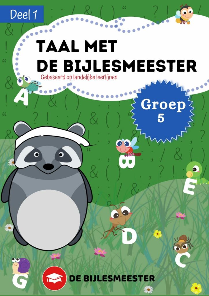 Groep 5 | Uitlegboek | Taal | Deel 1 Groep 5 | Uitlegboek | Taal | Deel 1