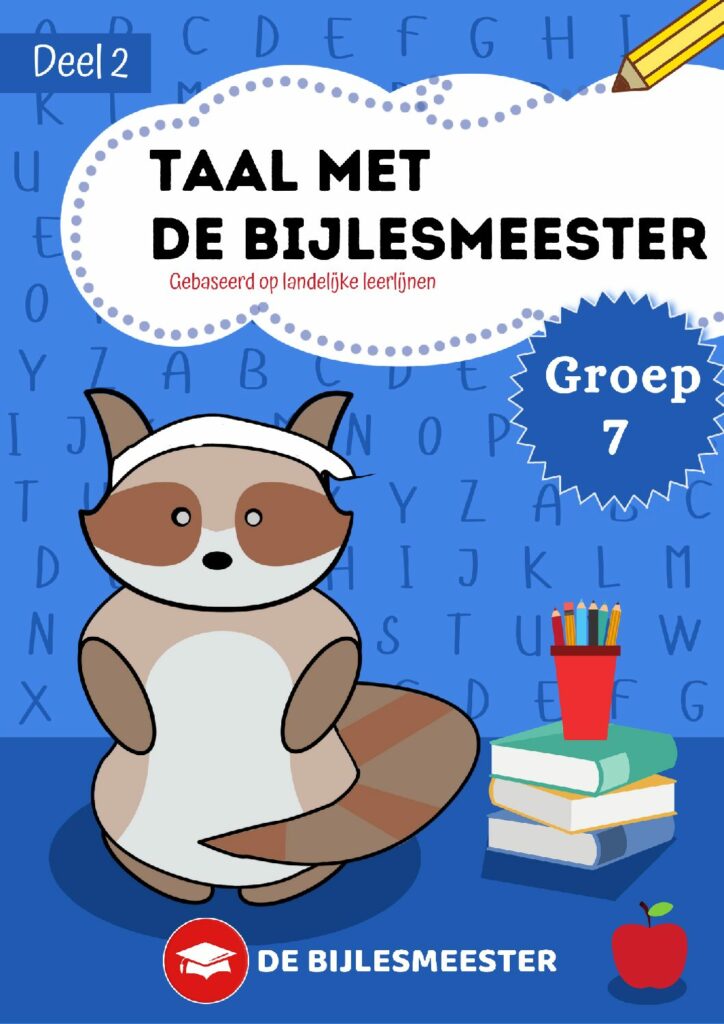 Groep 7 | Uitlegboek | Taal | Deel 2 Groep 7 | Uitlegboek | Taal | Deel 2