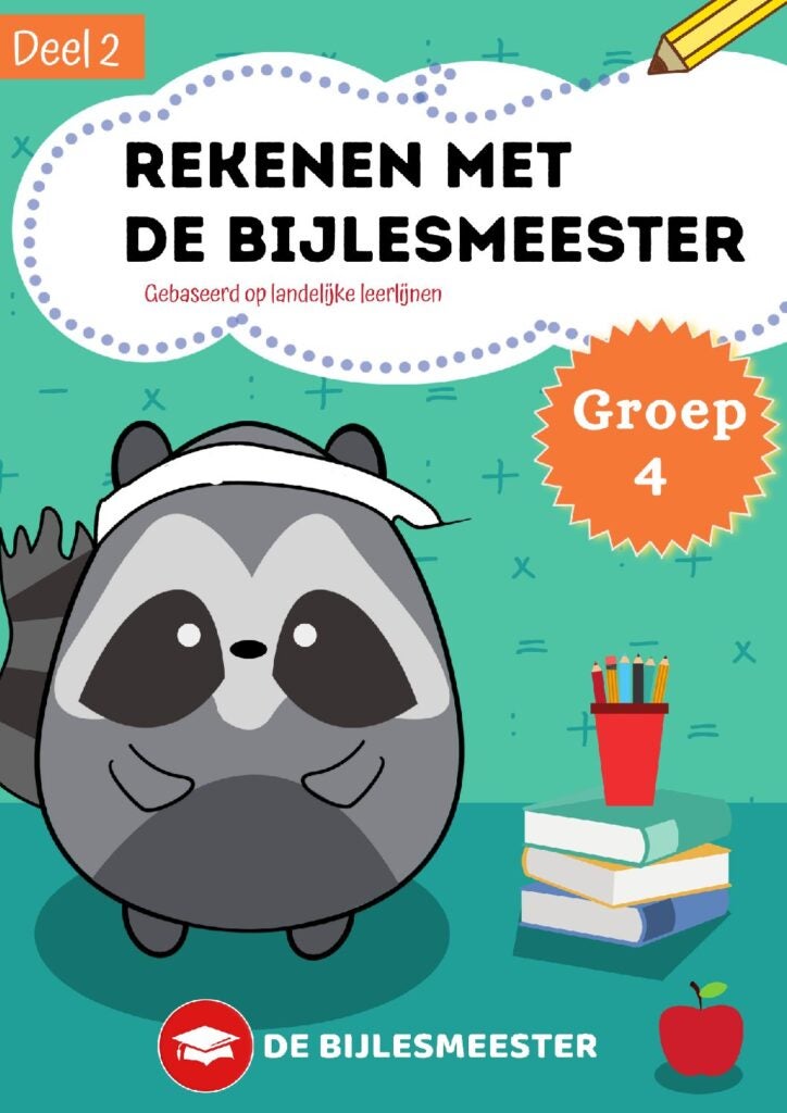 Groep 4 | Uitlegboek | Rekenen | Deel 2 Groep 4 | Uitlegboek | Rekenen | Deel 2