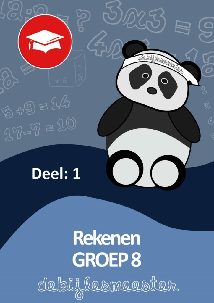 Groep 8 Rekenen - Deel 1 Groep 8 Rekenen - Deel 1